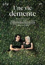 Une vie démente poster