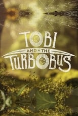 Poster for Tobi and the Turbobus