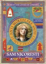 Sam Nicoresti: Wokeflake (2024)