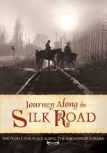 Poster for Journey Along the Silk Road