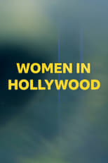 Poster for Women in Hollywood