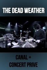 Poster for The Dead Weather: Live at Concert Prive, Canal +