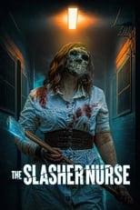 Poster for The Slasher Nurse