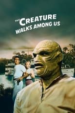 The Creature Walks Among Us (1956)