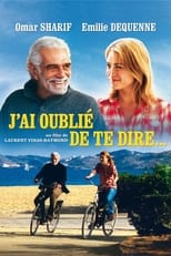 J'ai oublié de te dire (2009)