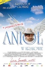 Aniol w Krakowie (2002)