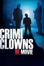 Poster for Crimi Clowns: De Movie