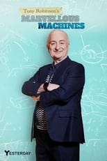 Poster for Tony Robinson's Marvellous Machines