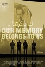 Poster for Our Memory Belongs to Us 