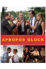 Poster for Apropos Glück