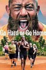 Poster for Go Hard or Go Home