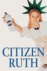 Poster for Citizen Ruth 