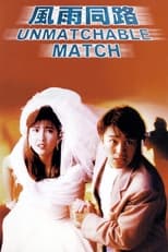 Poster for The Unmatchable Match