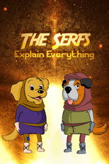 Nonton The Serfs Explain Everything (2019)