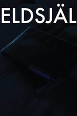 Eldsjäl- A Short Film main poster