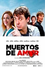 Poster for Muertos de amor