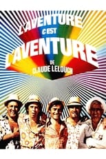 L'Aventure c'est l'aventure serie streaming