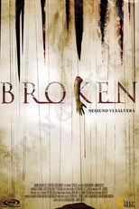 Poster di Broken - Nessuno vi salverà