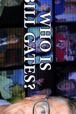 Who Is Bill Gates? poster