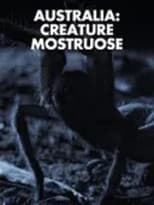 Poster for Australia: creature mostruose
