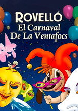 Rovell&oacute;. El carnaval de la Ventafocs