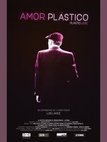 Poster for Amor Plástico