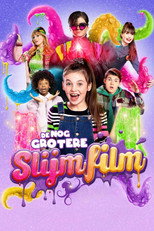 The Even Bigger Slime Movie (2021)