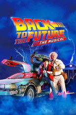 Back to the future the Musical poster
