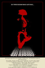 Poster for Ruas Silenciosas