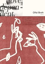 Poster for Offal Broth