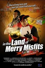 Poster for In the Land of Merry Misfits