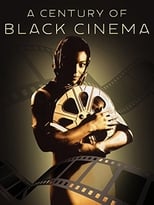 Poster for A Century of Black Cinema