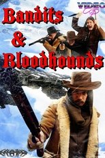 Poster for Bandits and Bloodhounds 