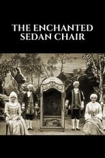 Poster for The Enchanted Sedan Chair