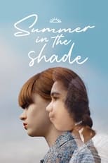 Poster for Summer in the Shade