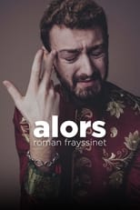 Poster for Roman Frayssinet - Alors