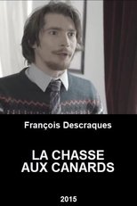 La Chasse Aux Canards main poster
