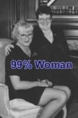 Poster for 99% Woman