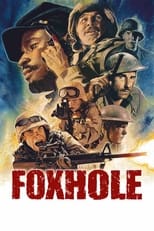 VER Foxhole (2021) Online Gratis HD