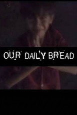 Our Daily Bread