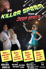 Killer Sperm from Deep Space poster