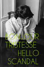 Poster for Bonjour Tristesse, Hello Scandal: The Raunchy Book That Shocked France