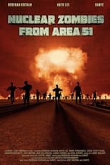 Poster for Nuclear Zombies from Area 51