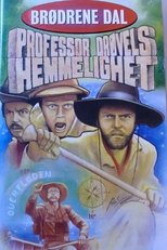 Poster for Brødrene Dal og professor Drøvels hemmelighet