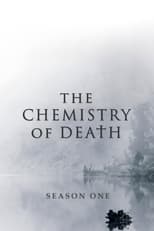 Poster for The Chemistry of Death Season 1