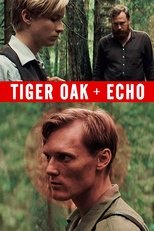 Poster for Tiger Oak + Echo 