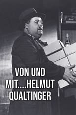 Poster for Von und mit....Helmut Qualtinger