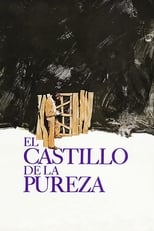 Poster di El castillo de la pureza