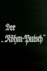 Poster for Der Röhm-Putsch