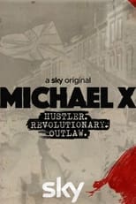 Poster for Michael X: Hustler, Revolutionary, Outlaw